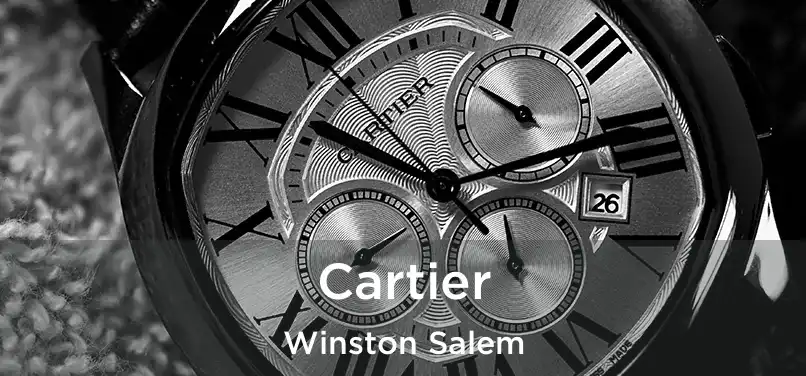 Cartier Winston Salem