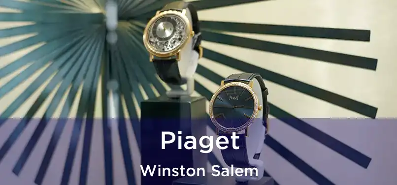 Piaget Winston Salem