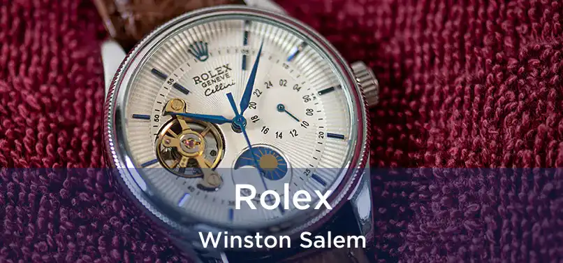 Rolex Winston Salem